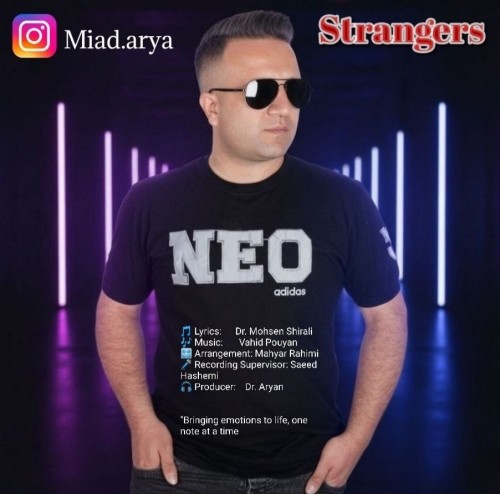 دانلود آهنگ جدید میعاد آریا به نام غریبه ها