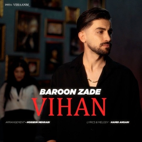 دانلود آهنگ بارون زده از ویهان با کیفیت 320 + متن آهنگ 1 دانلود آهنگ جدید ویهان به نام بارون زده